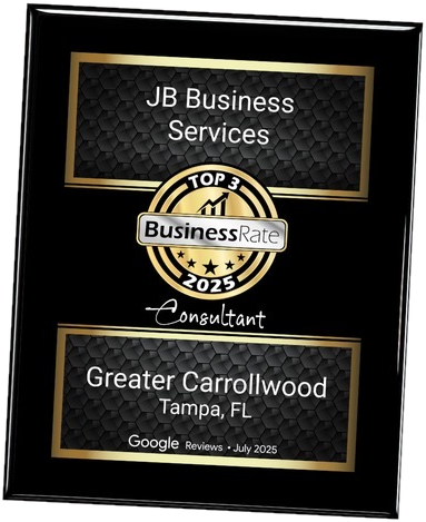 Placa BusinessRate Top 3 2025, JB Business Services, Greater Carrollwood, Tampa FL